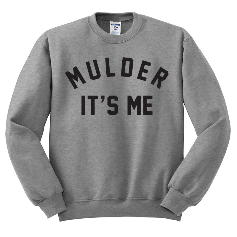 Mulder sa Me Sweat - pull de X-Files ; I Want To Believe chemise ; Fichiers TV Show cadeau Dana Scully X les fans Mulder sa Me Sweat - pull de X-Files ; I I I Want To Believe chemise ; Fichiers TV Show cadeau Dana Scully X les fans 680041