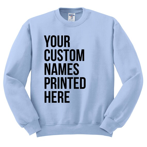 custom printed sweatshirts