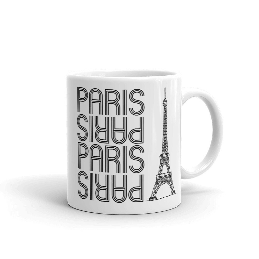 Paris Mug Paris France Coffee Mug 11oz 15oz Ceramic Mug Etsy