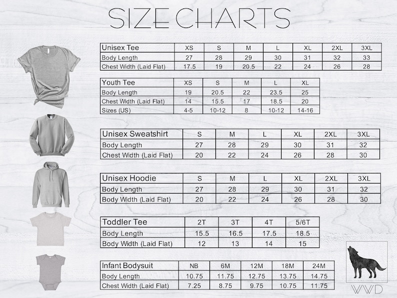 May include: Size chart for unisex t-shirts, sweatshirts, hoodies, toddler tees, and infant bodysuits. The chart includes measurements for body length and chest width in inches. The chart also includes sizes for each garment type.