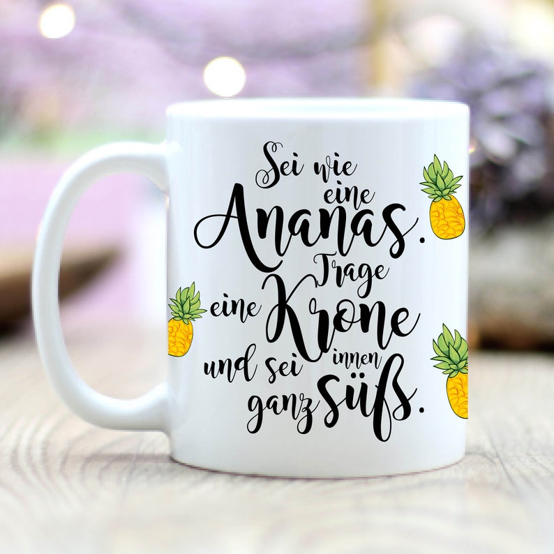 Kaffee Tasse Sei wie eine Ananas. Spruch Etsy