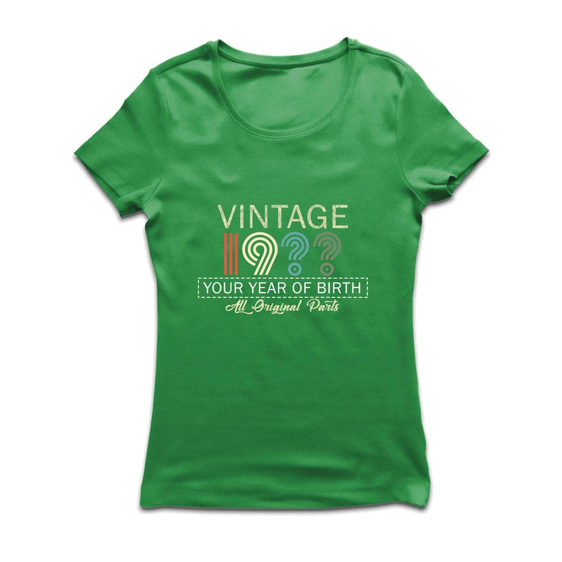 Parents Birthday Gift Tee ANY YEAR Personalized Birthday Gift lepni.me Women/'s T-shirt Cool Birthday Vintage Custom Year Original Parts