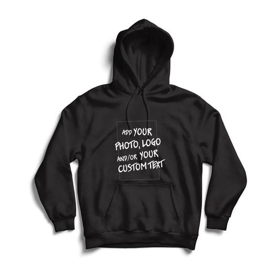 Custom Hoodie, Your Own Text Hoodie, Personalized Unisex