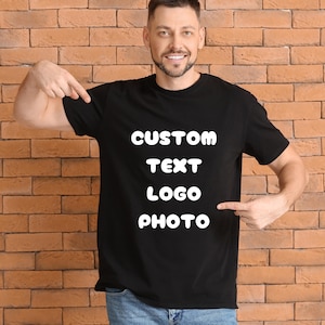 Custom Men&#39;s T-shirt, Personalized Gift for Him, Add Company Logo, Your Design, Image or Photo on a T-shirt, Custom Men&#39;s Tee With Photo