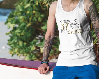 lepni.me Men's Tank Top It Took Years to Look This Good Custom Gift Birthday Outfits