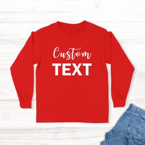 Personalized Kids Long Sleeve Shirt: Custom Text Youth Tee