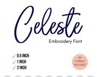 Celeste-skriften, maskinbroderitypsnitt, broderitypsnitt i 3 storlekar, Bx-format ingår! DIGITAL FIL