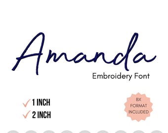 Amanda Script Handwriting Maskinbroderitypsnitt Broderitypsnitt i 2 storlekar Bx-format ingår! DIGITAL FIL