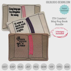 May include: Three embroidered book-shaped coasters, each with a different quote: "Long long ago in a kingdom far away", "It was a dark and stormy night", and "Once upon a time". The coasters have a quilted texture and a pink or purple ribbon.