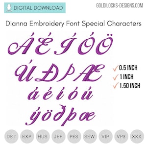 May include: A digital download graphic featuring the Dianna Embroidery Font Special Characters in a purple hue. The image includes various special characters, with size indicators of 0.5, 1, and 1.5 inches. The image also includes file type abbreviations.