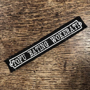 Sew on patch badge. Tofu Eating Wokerati