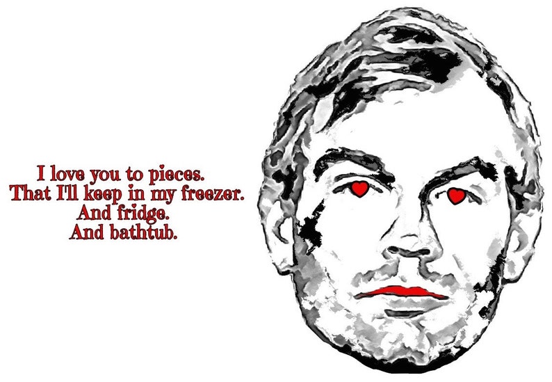 DIGITAL Serial Killer Valentine's Day Card Jeffrey Dahmer | Etsy