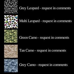 May include: Five different fabric swatches with various patterns. The swatches are arranged vertically from top to bottom. The top swatch is a grey leopard print, the second is a multi-colored leopard print, the third is a green camouflage print, the fourth is a tan camouflage print, and the fifth is a grey camouflage print.