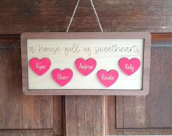 House Full of Sweethearts Hanging Sign - MADE TO ORDER
