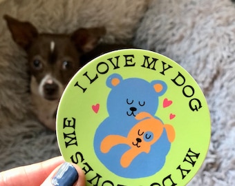 I Love My Dog Sticker