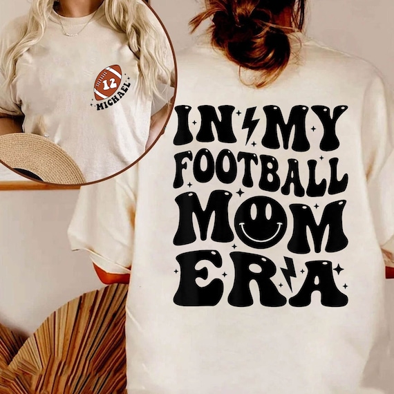In My Football Mom Era Shirt, Football Mom Shirt, Personalized Football Mom Shirt, Football Mama, Sport Mom Tee, Gift For Mom