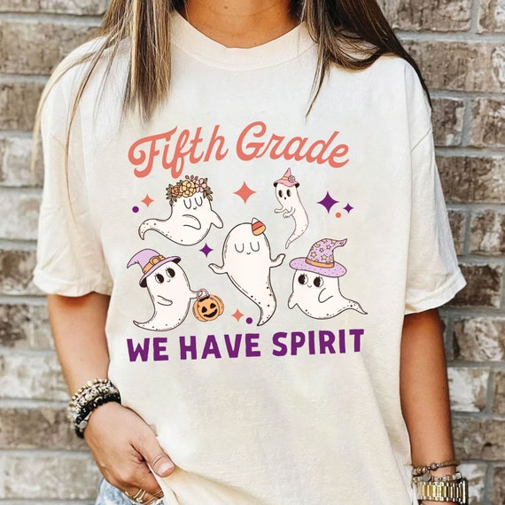 Halloween Teacher Shirt, Fifth Grade We Have Spir… - image 1