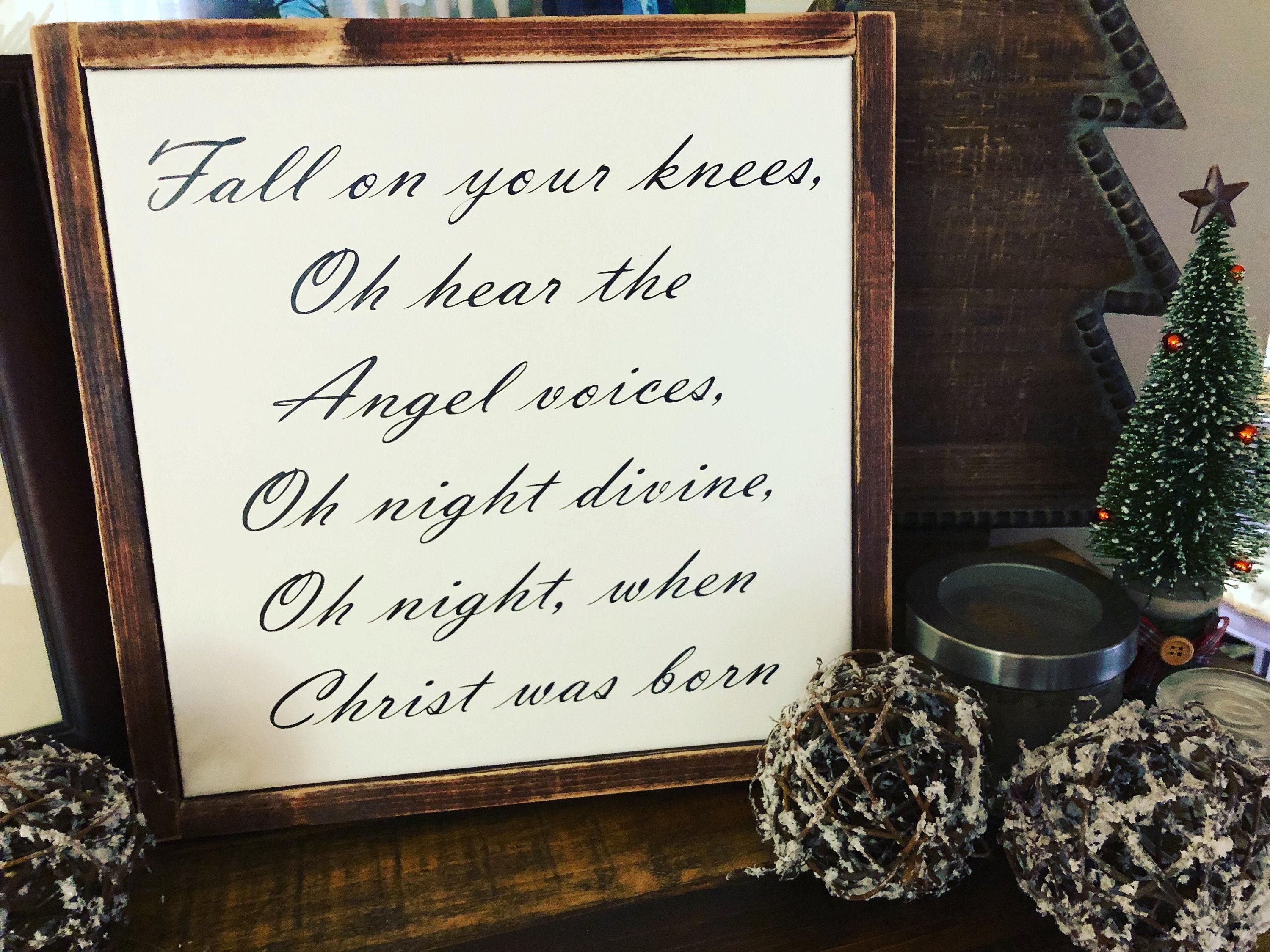 Fall on your knees oh hear the Angel voices Christmas sign Etsy