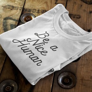 いい人間になろう || 認定オーガニックコットン || 倫理的なユニセックスTシャツ || 大人+子供