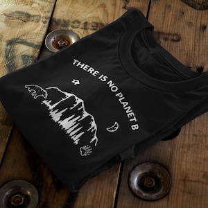 There is no planet B || Certified Organic Cotton || Ethical Unisex T-Shirt || Adult+Kids