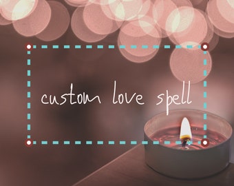 custom love spell