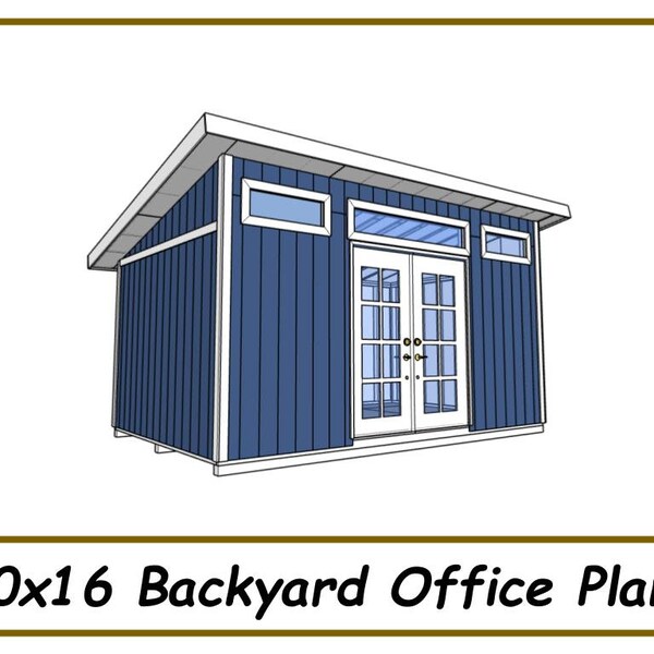 Backyard Office Plans 10x16 - She Shed/ Man Cave Plans - PDF Download