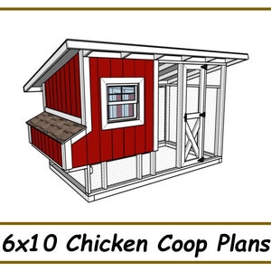 Chicken Coop Plans 6x10 w/ Run - PDF Download