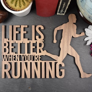 Male or Female Runner Plaque. Life is Better When You're Running. Perfect for marathon runners & running obsessives. People who love to run