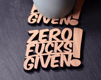 x1 Individual Zero Fucks Given Coaster - Sweary Gift - Rude Gift. Swear Gift. Cheeky Gift. Naughty Coaster. Adult Humour. Zero Fucks Given