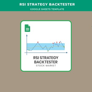 May include: A Google Sheets template titled "RSI Strategy Backtester" with a green and white design. The image features a chart with blue, green, and red lines, and the words "STOCK MARKET" are visible.
