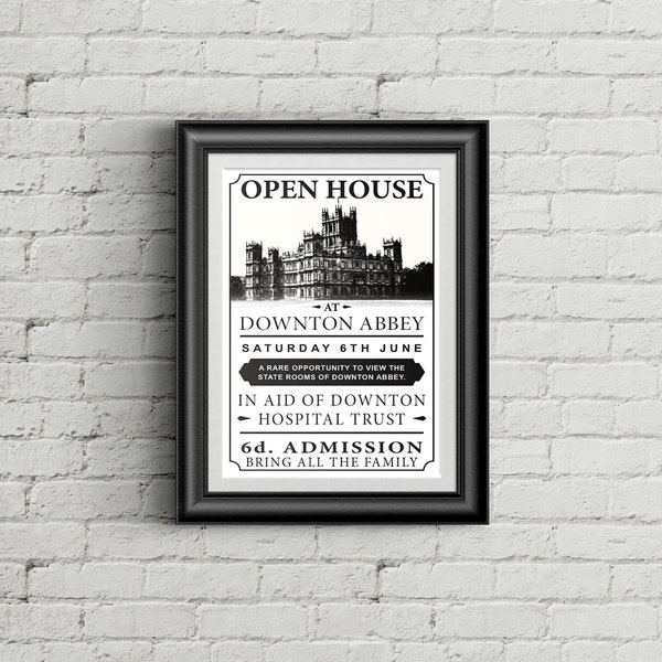 Downton Abbey Open House Poster