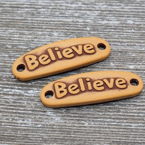 25 Believe Connectors, Acrylic Believe Charms, Plastic Bracelet Connectors 36x12mm #720