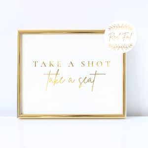 金箔押しの「Take A Shot Take A Seat」サイン、ウェディングサイン、席探し、ショットグラス、結婚披露宴サインデコレーション、ゴールドウェディング WS3 BS3