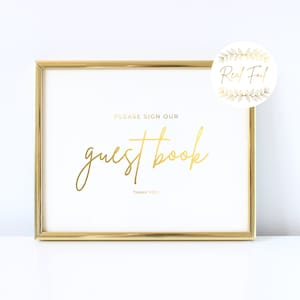 Gold Foiled Print Sign Our Guest Book Wedding Sign, Gold Wedding Reception Sign, Sign our guest book minimalist WS3 BS3