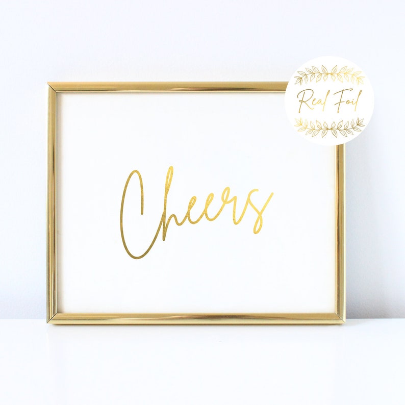 Gold Foiled Cheers Bar Cart Sign, Cheers Bar Cart Art, Bar Menu Sign Wedding, Funny Bar Sign Wedding, Open Bar Sign, Gold Wedding WS3 BS3 image 1