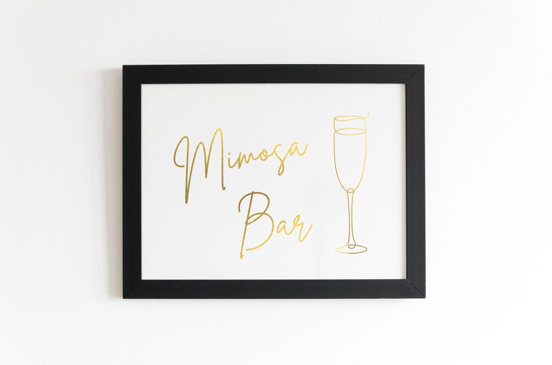 Gold Foiled Mimosa Bar Sign, Bridal Shower Mimosa Table, Bachelorette Mimosa Table, Wedding Reception Sign Decoration, Gold Wedding WS3 BS3 image 3