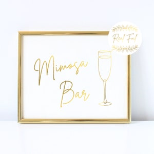 Gold Foiled Mimosa Bar Sign, Bridal Shower Mimosa Table, Bachelorette Mimosa Table, Wedding Reception Sign Decoration, Gold Wedding WS3 BS3 image 1
