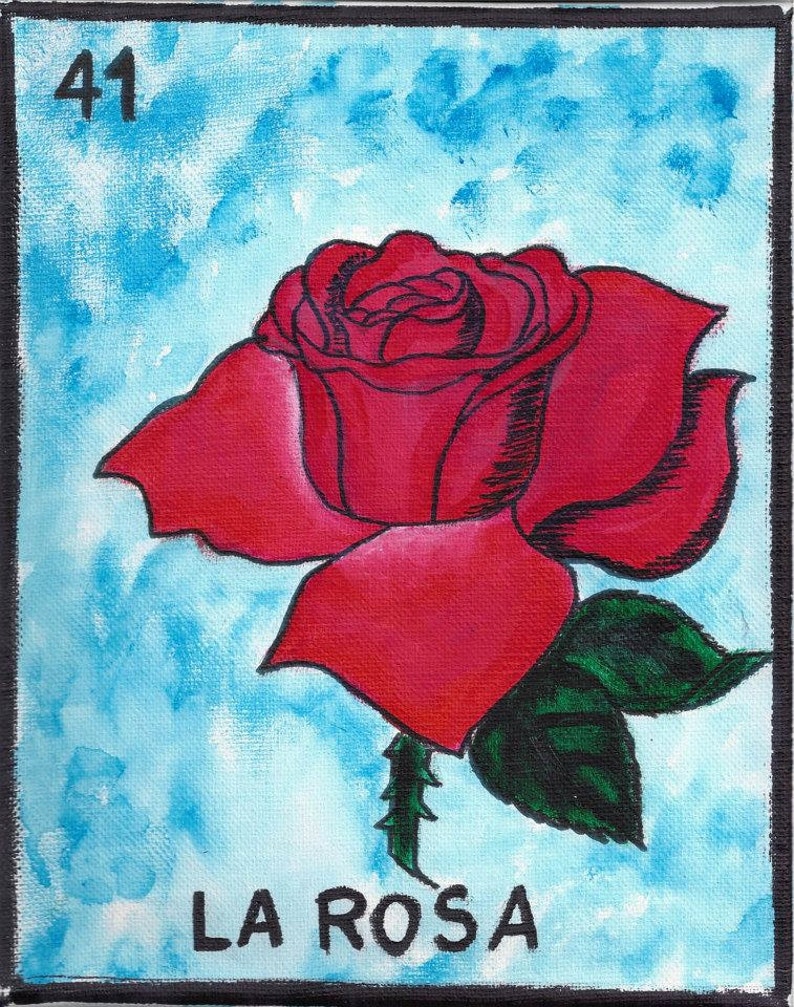 La Rosa Acrylic Painting 8x10Loteria Cards
