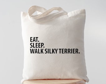 Eat Sleep Walk Silky Terrier tote, Silky Terrier Tote, Silky Terrier gifts, Silky Terrier mom, Silky Terrier dad, Tote, Shopping bag, 3512