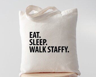 Eat Sleep Walk Staffy tote, Staffy Tote, Staffy gifts, Staffy mom, Staffy dad, Tote bag, Shopping bag, 3516