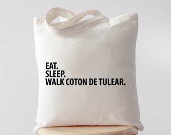 Eat Sleep Walk Coton de Tulear tote, Coton de Tulear Tote, Coton de Tulear gifts, Coton de Tulear mom, Coton de Tulear dad, Tote, 3518