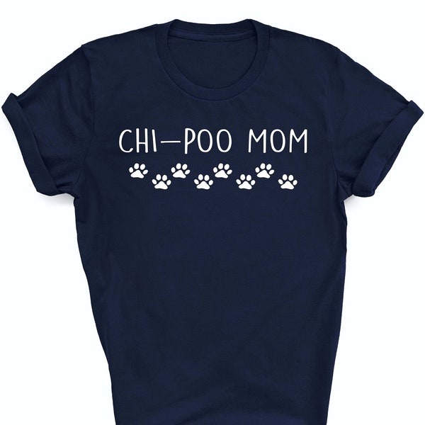 Chipoo shirt, Chipoo mom, Chipoo mom shirt, Chipoo gifts, Chipoo mom gift, Chi Poo mom, Chi Poo shirt, 2133
