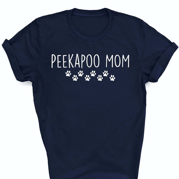 Peekapoo mom shirt, Peekapoo mom, Peekapoo tshirt, Peekapoo gifts, Peekapoo dog mom, Peekapoo mom gifts, Peekapoo dog, 3007