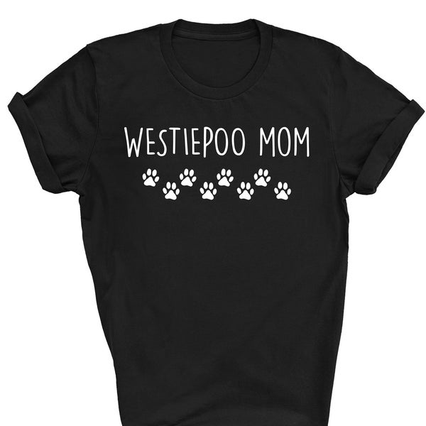 Westiepoo shirt, Westiepoo mom, Westiepoo mom shirt, Westiepoo gifts, Westiepoo mom gift, Westiepoo mum, 2190