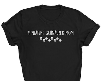 Chemise schnauzer miniature, cadeaux schnauzer miniature, maman schnauzer miniature, cadeaux schnauzer, chemise schnauzer, chemise maman schnauzer, 2572