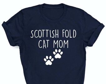Scottish Fold Katze, Scottish Fold Shirt, Scottish Fold Shirt, Fold Katze Mama, Geschenk für Katze, Katzen Geschenk für Frauen, Katzen Mama, Katzenliebhaber Geschenk 2392