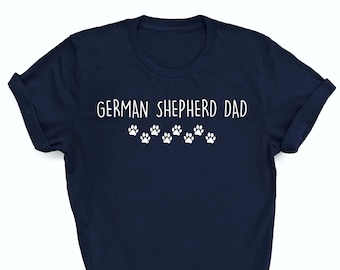 German shepherd dad shirt, german shepherd shirt, german shepherd gifts, german shepherd dad, german shepherd dad gift, 2536