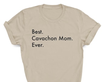Best Cavachon Mom Ever shirt, Cavachon shirt, Best Cavachon Mom, Cavachon Mom gift,  Cavachon Mom, Cavachon dog mom, 2832