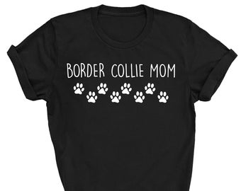 Border Collie Mom T-Shirt, Border Collie Mom shirt, Border Collie Gifts, Border Collie Shirt, Border Collie Mom 1973