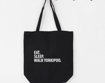 Eat Sleep Walk Yorkipoo tote, Yorkipoo Tote, Yorkipoo gifts, Yorkipoo mom, Yorkipoo dad, Tote bag, Shopping bag, 2768
